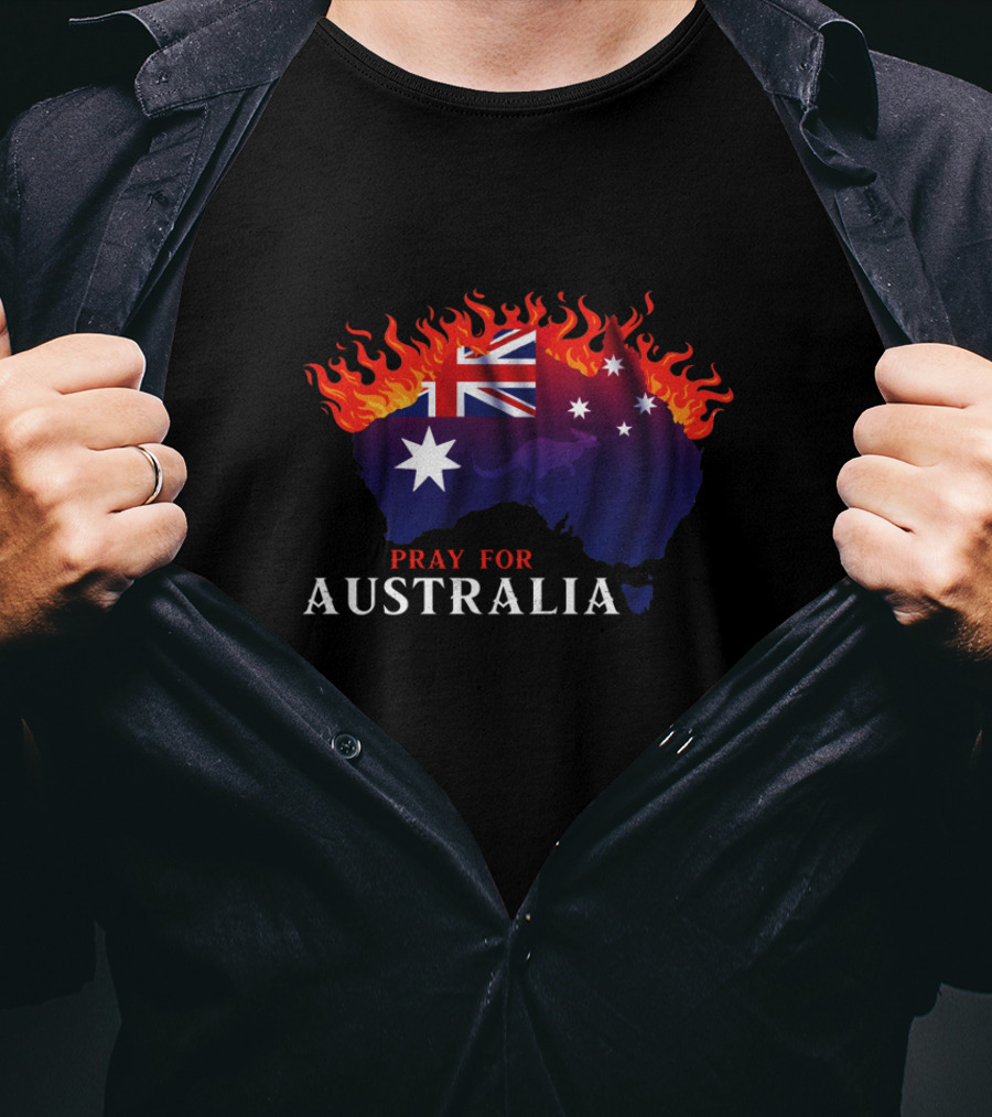 Pray For Australia Fire Relief Support Australia Flag In Flames T-Shirt