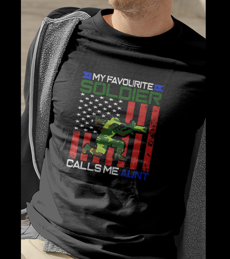 My Favourite Soldier Calls Me Aunt American Flag Camo Soldier T-Shirt
