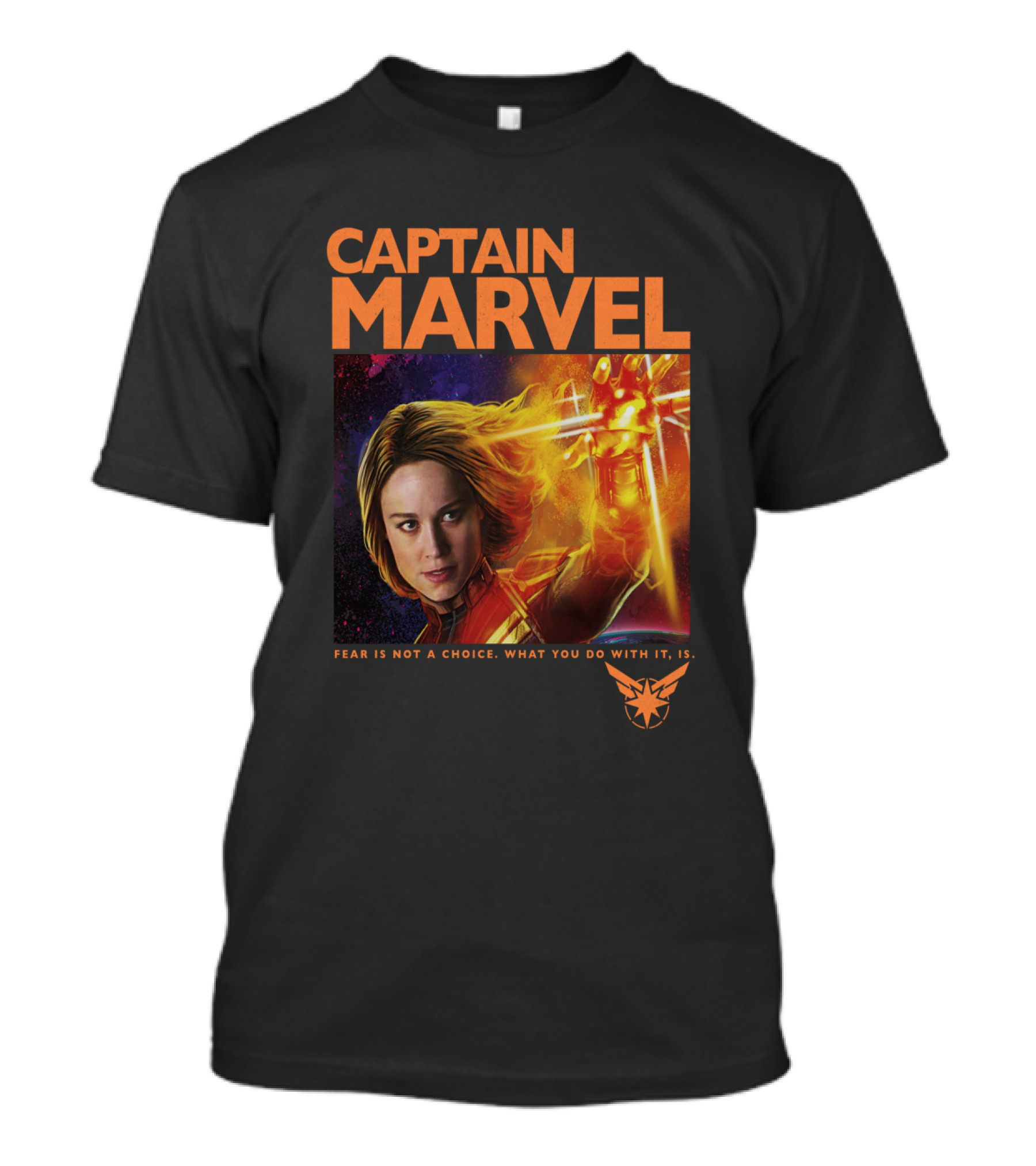 Captain Marvel Fear Is Not A Choice What You Do With It Is T-Shirt