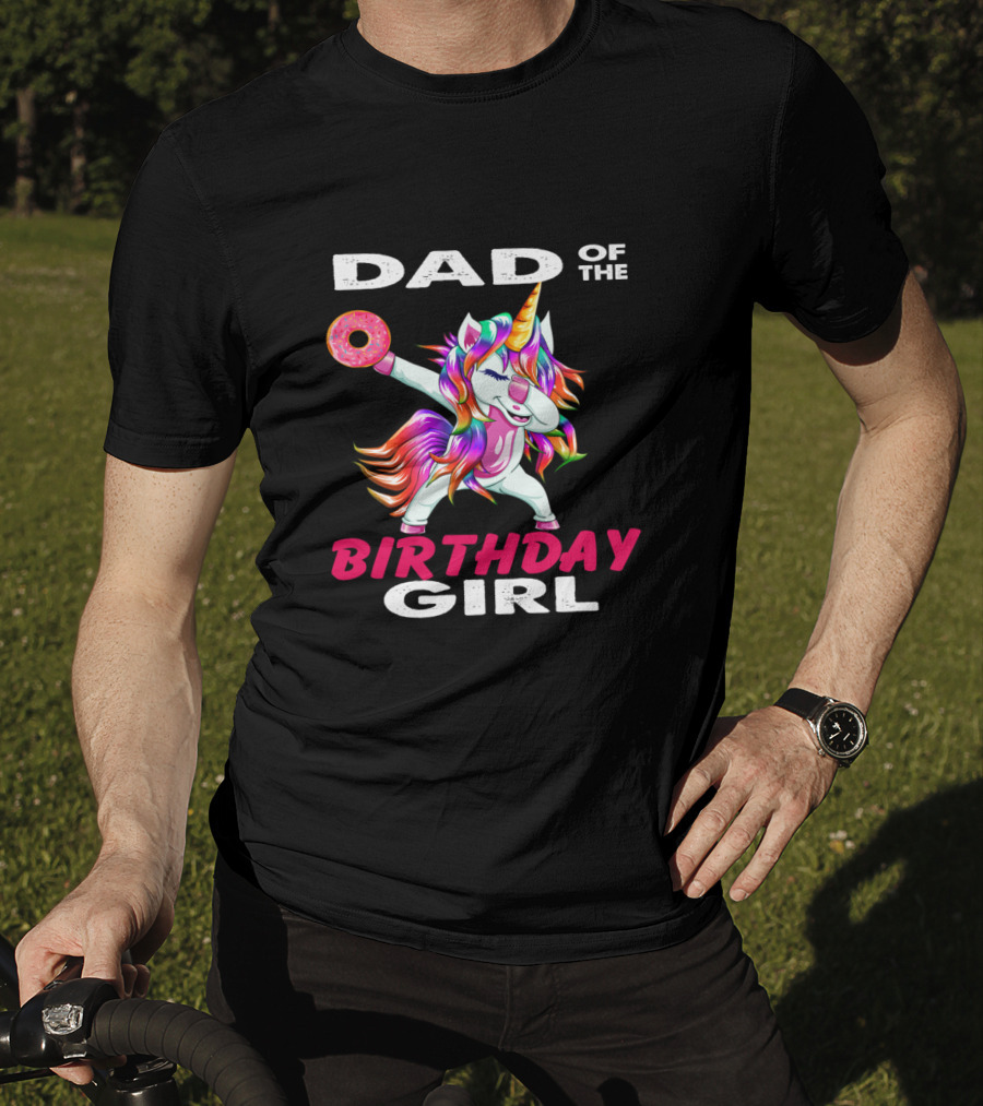 Dad Of The Birthday Girl Unicorn Donut T-Shirt