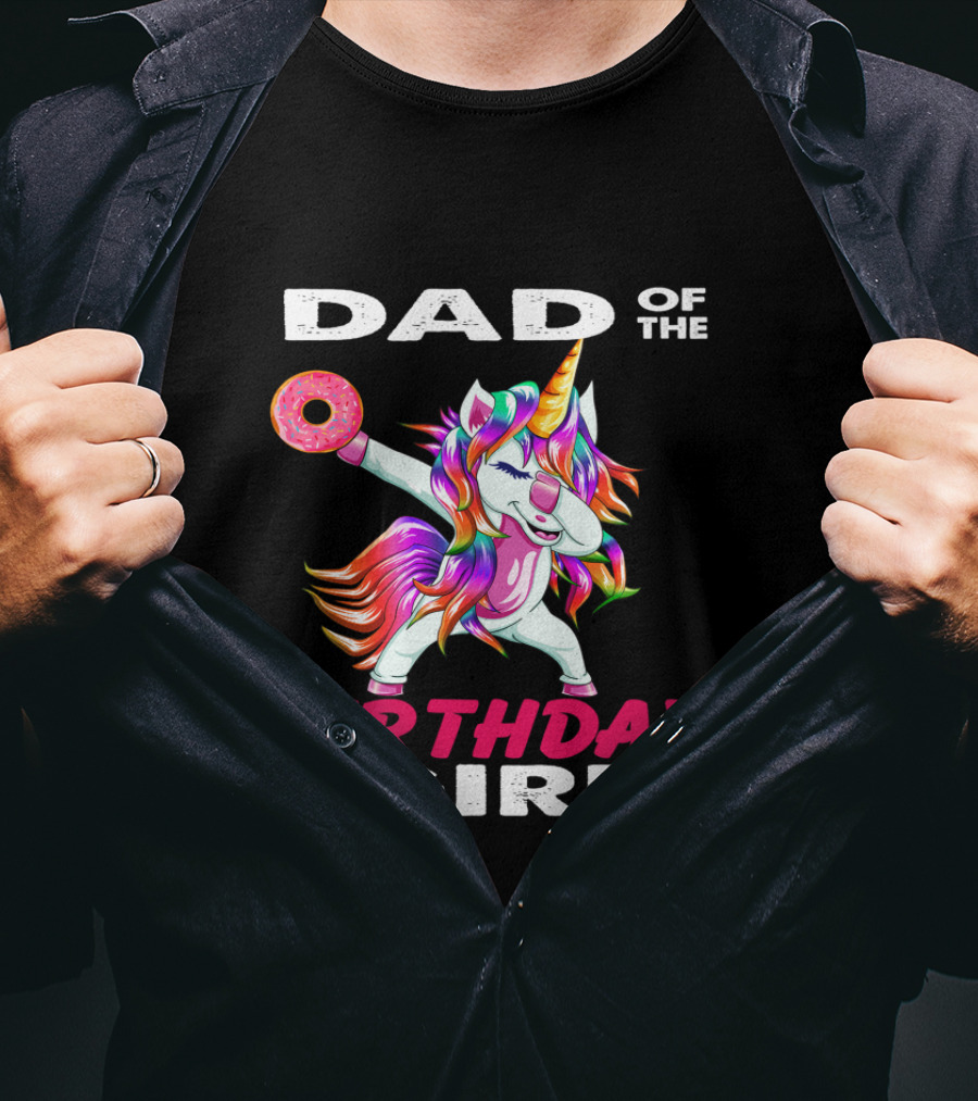 Dad Of The Birthday Girl Unicorn Donut T-Shirt
