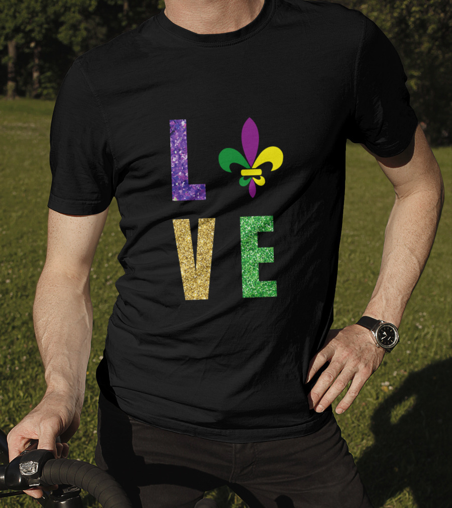 Love Fleur De Lis Mardi Gras Glitter Letters T-Shirt
