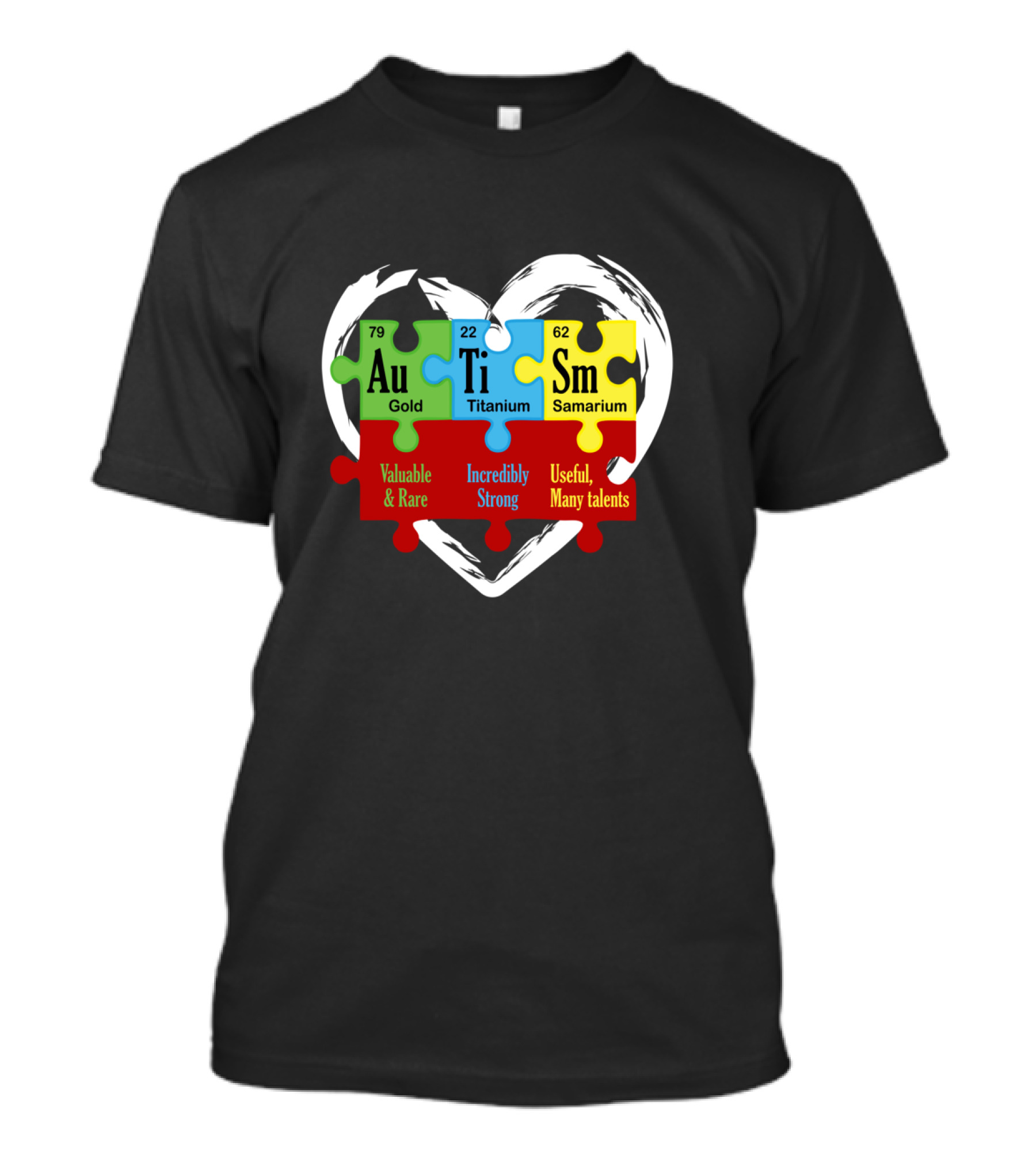 Autism Awareness Heart Puzzle Gold Titanium Samarium Valuable Rare Strong Talents T-Shirt