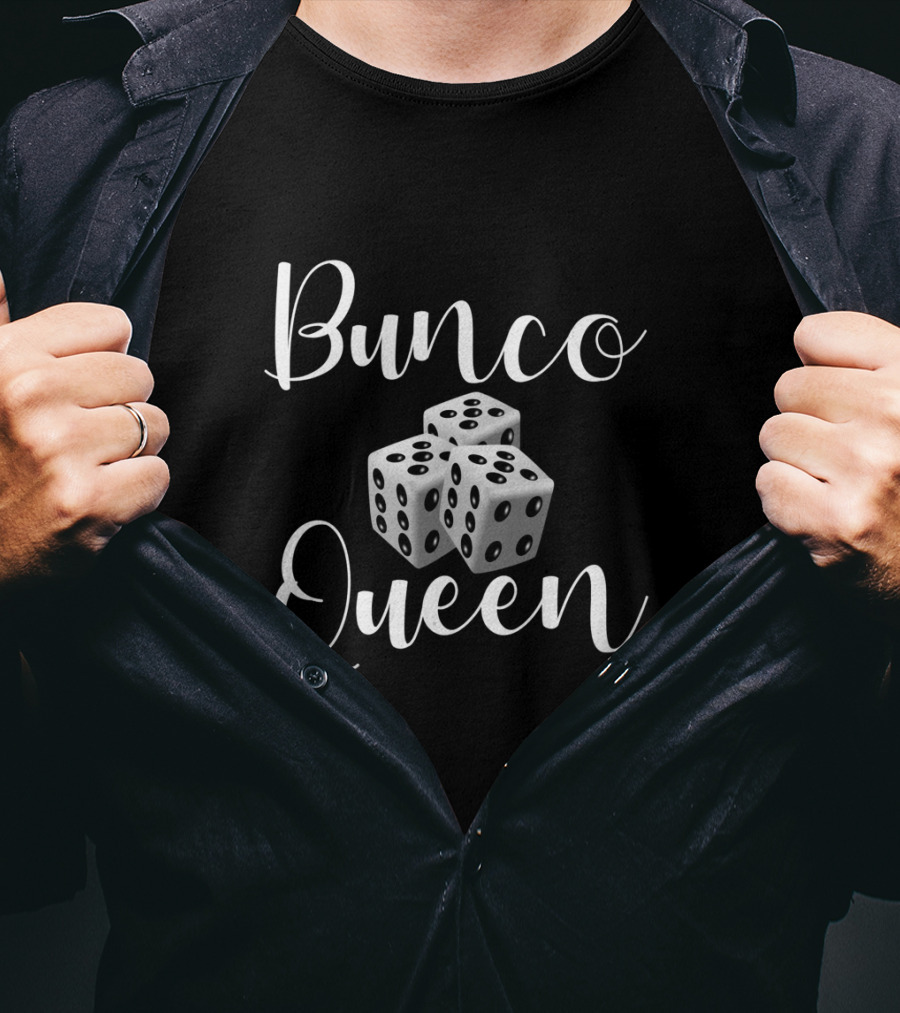 Bunco Queen Dice Mother's Day Game Women's Funny T-Shirt