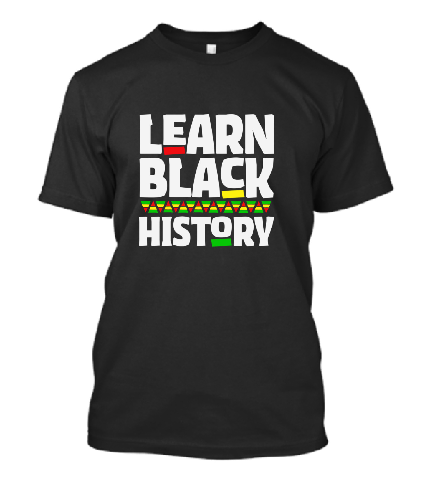 Learn Black History African American Teacher T-Shirt