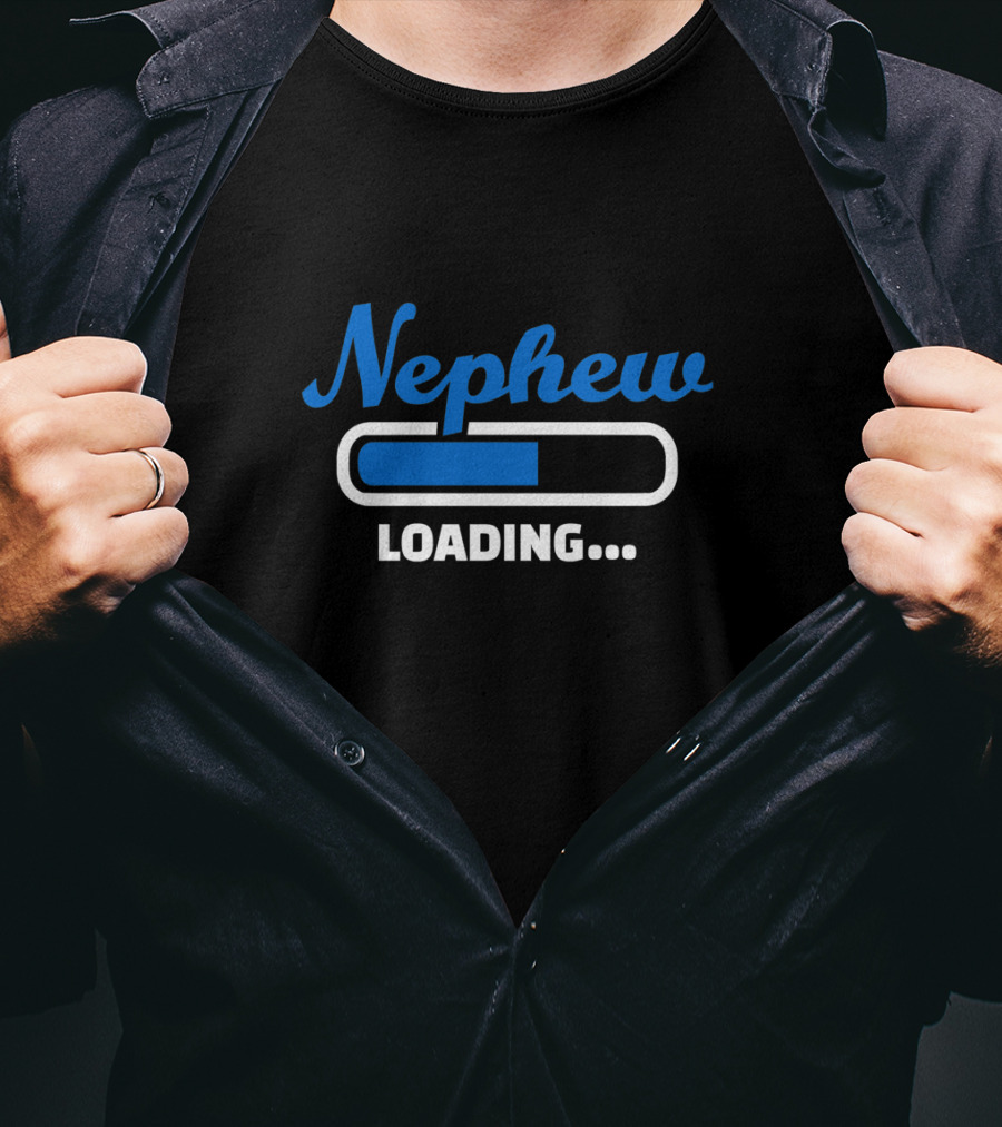 Nephew Loading Bar Progress In Blue Text T-Shirt