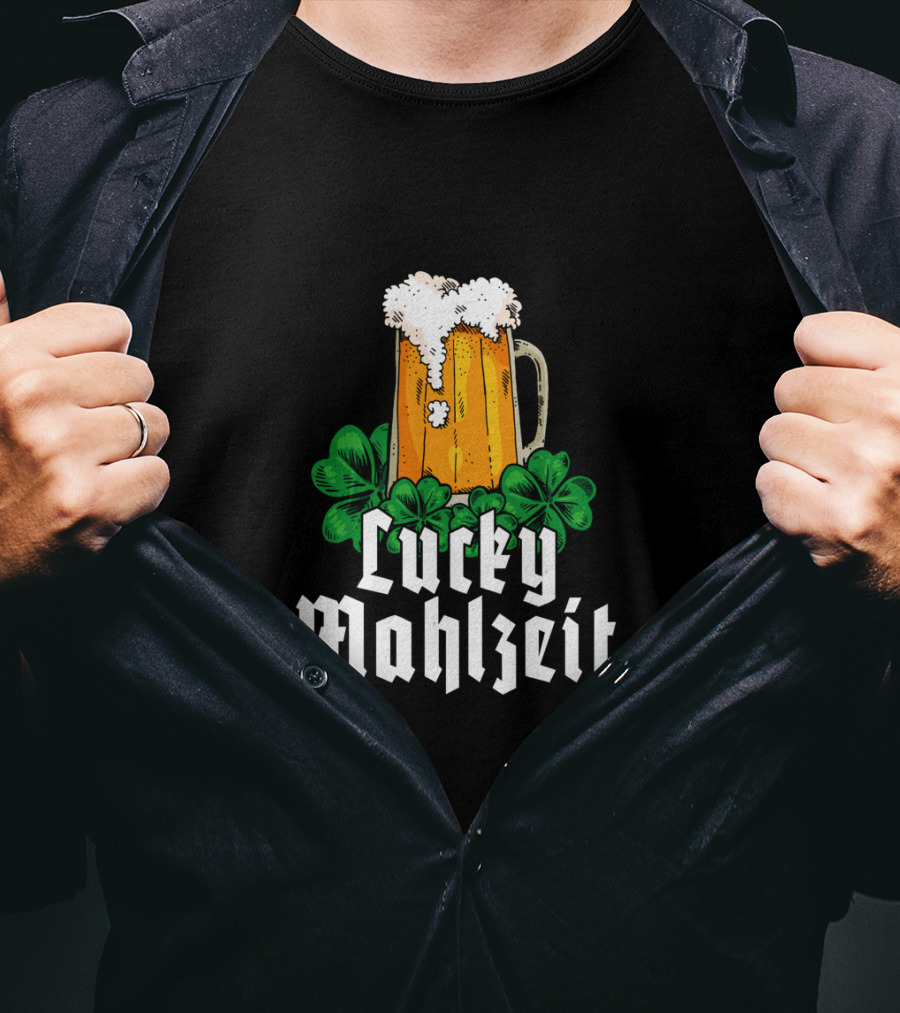 Lucky Mahlzeit St Patricks Day Beer With Shamrock Clovers T-Shirt