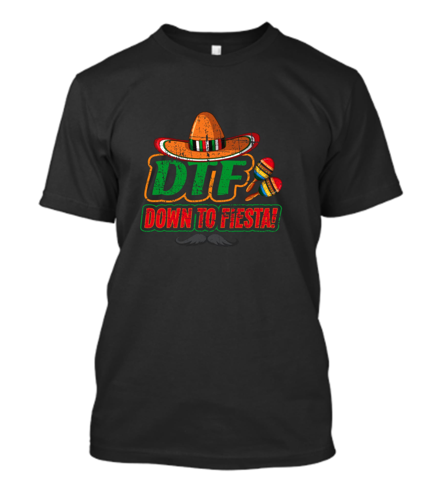 DTF Down To Fiesta Sombrero Maracas Cinco De Mayo Party T-Shirt