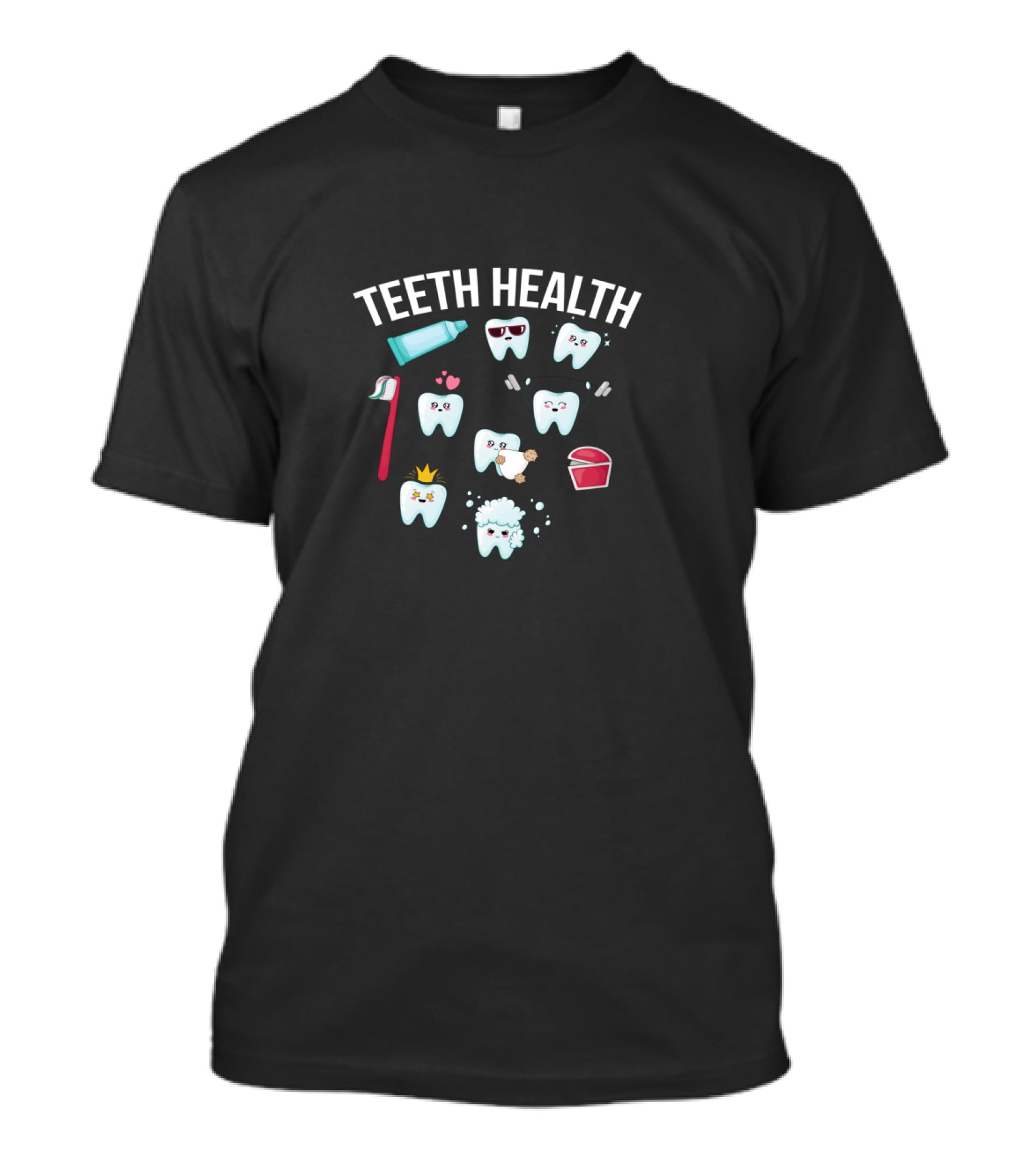 Teeth Health Funny Tooth Dentist Teeth T-Shirt