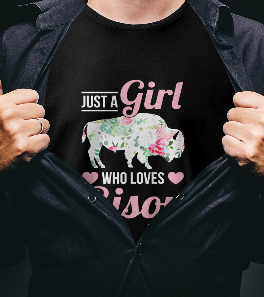 Just A Girl Who Loves Bison T-Shirt
