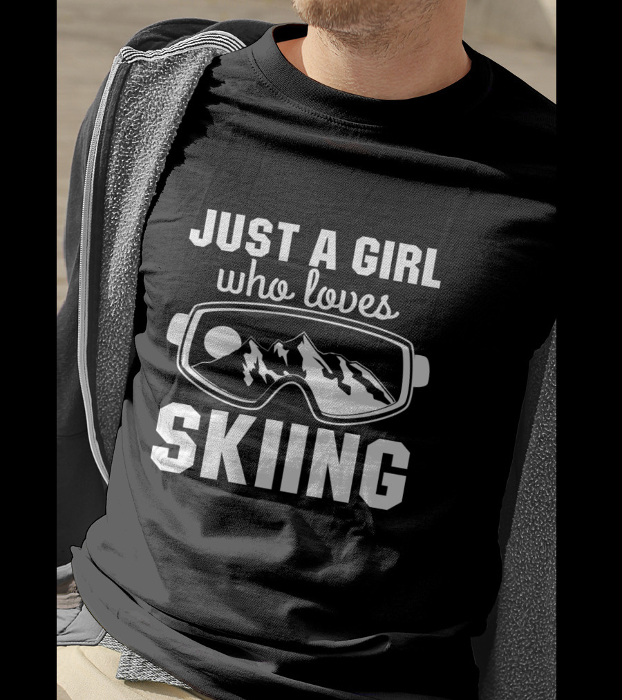 Just A Girl Who Loves Skiing Ski Goggles Mountain T-Shirt