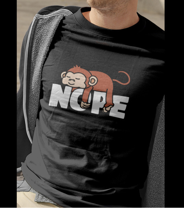 Nope Napping Monkey Funny Lazy Monkeys Lover T-Shirt