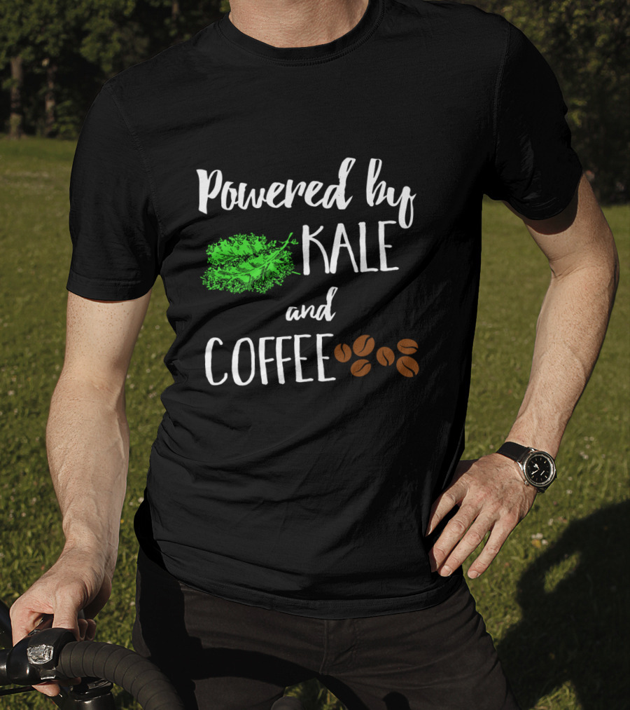 Powered By Kale And Coffee With Cute Coffee Beans For Coffee Lovers T-Shirt
