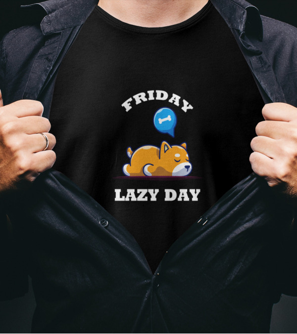 Friday Lazy Day Funny Dog Sleeping With Bone Thought Balloon Family T-Shirt