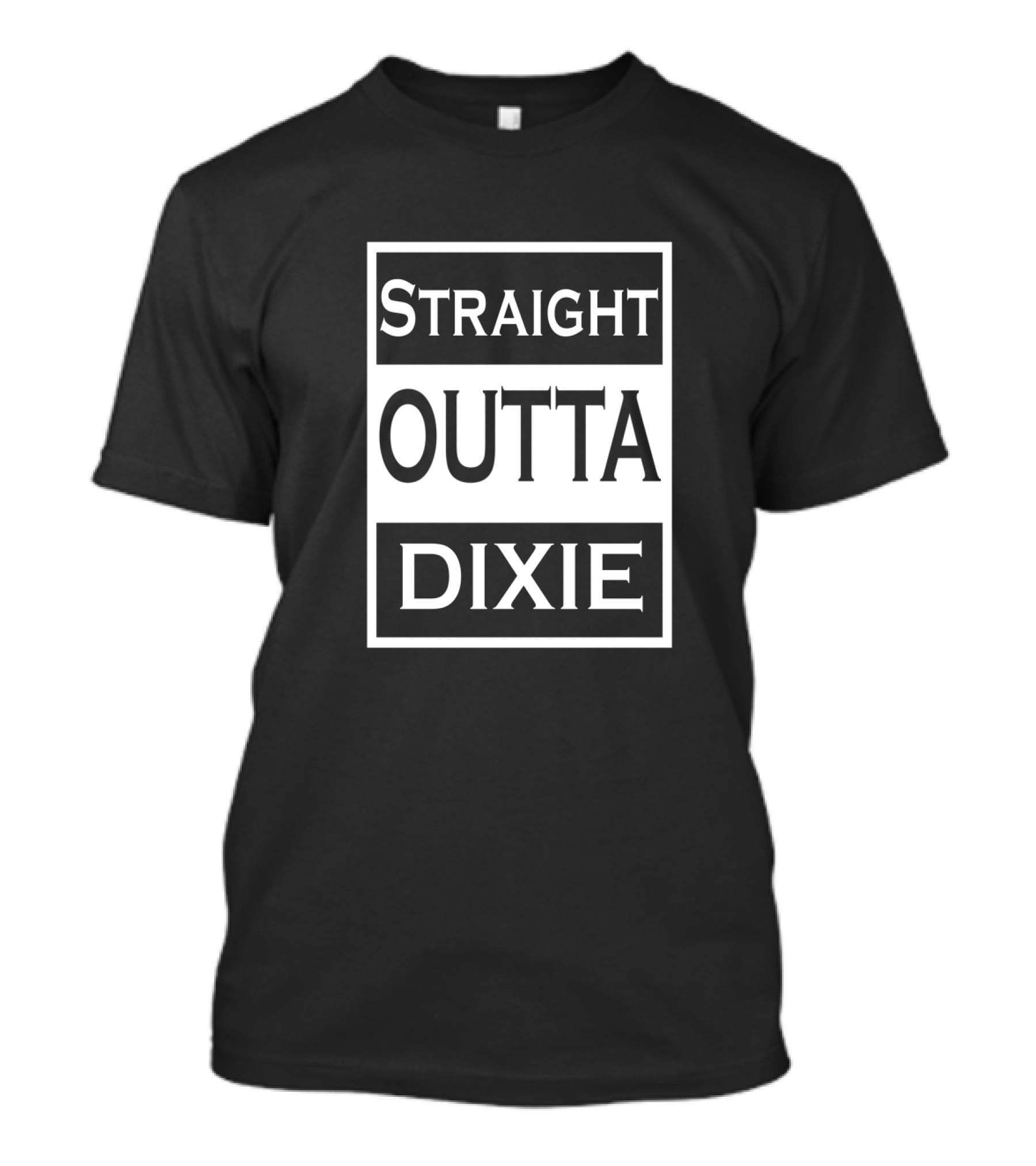 Straight Outta Dixie Redneck Country T-Shirt