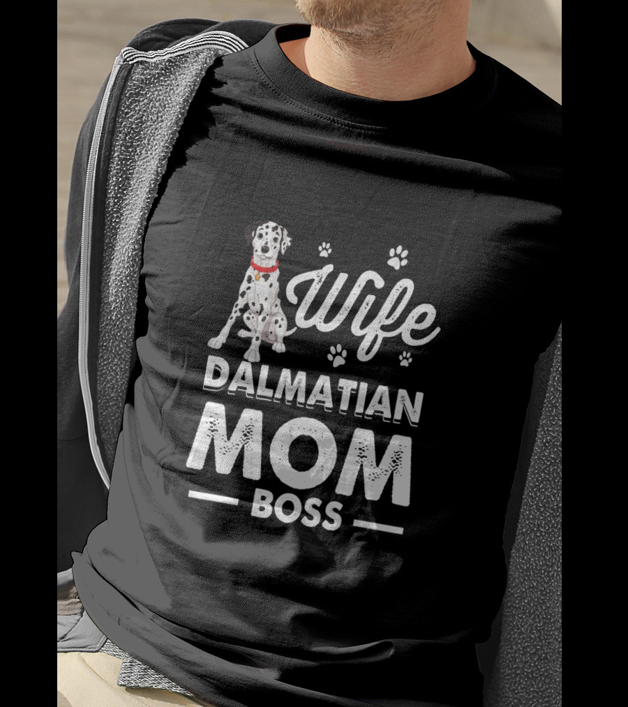 Wife Dalmatian Mom Boss Paw Prints T-Shirt