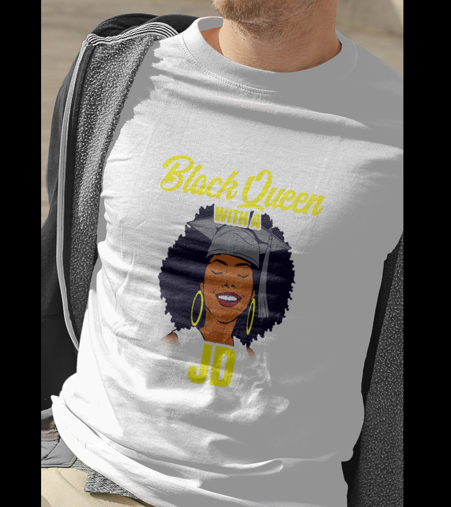 Black Queen With A JD African American Law School Graduation T-Shirt