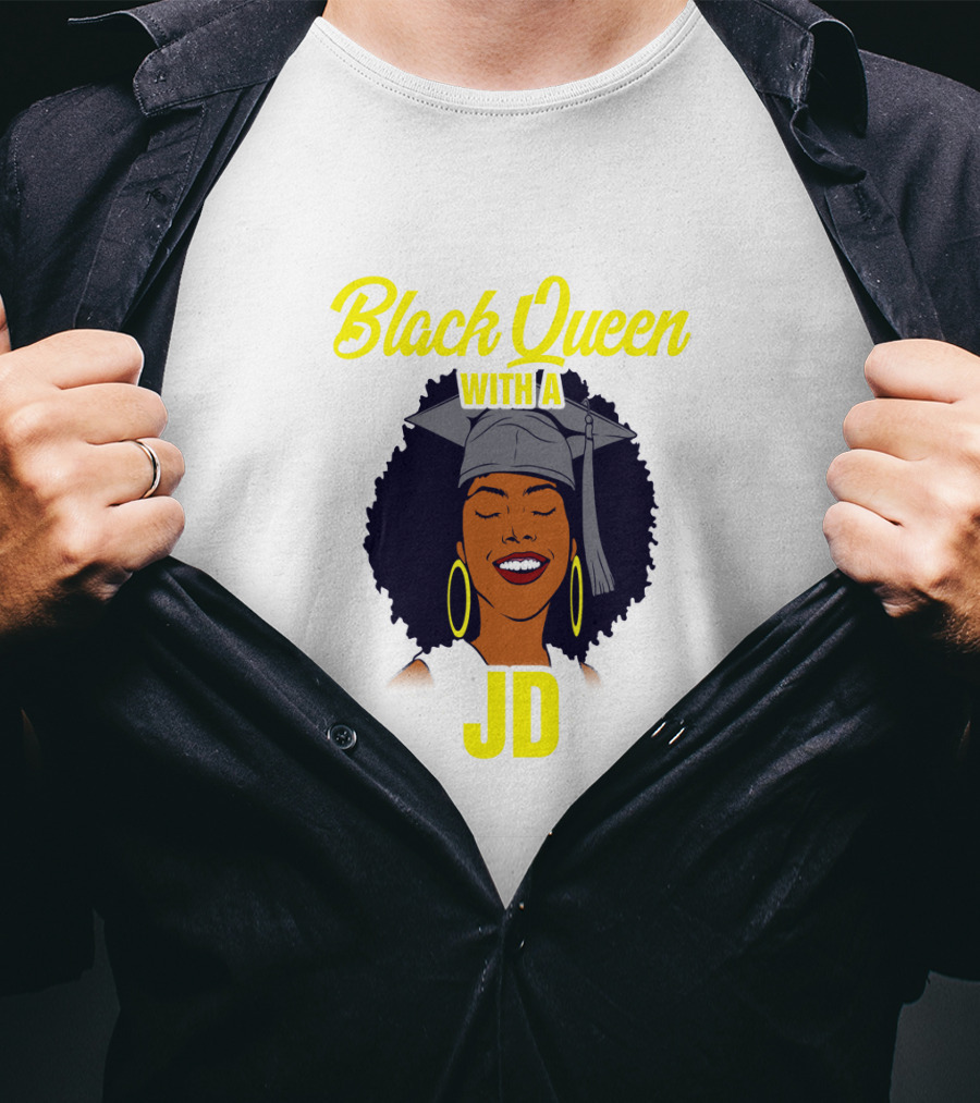 Black Queen With A JD African American Law School Graduation T-Shirt