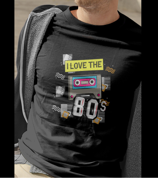 I Love The 80's Cassette Tape Retro Vibe T-Shirt