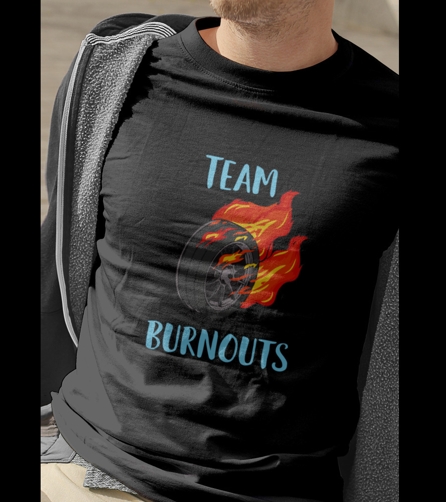 Team Burnouts Gender Reveal Party Idea Baby Boy Reveal Flame Tire T-Shirt