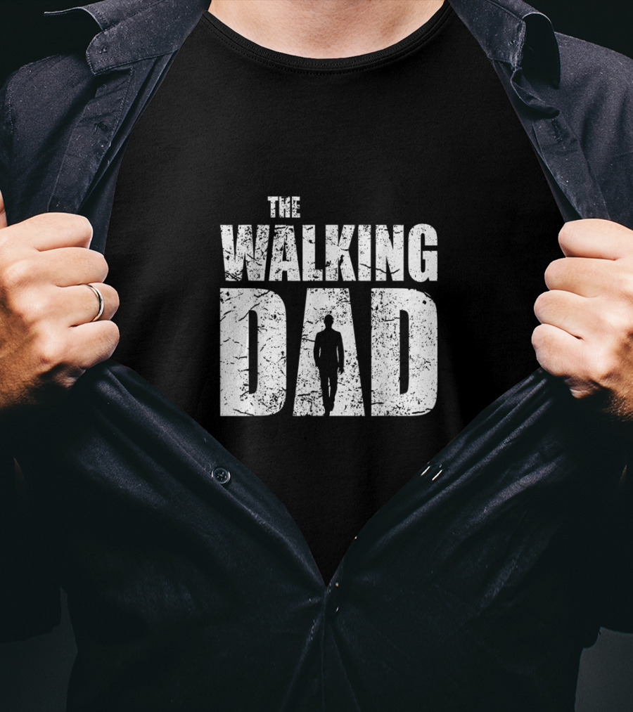The Walking Dad Father's Day T-Shirt