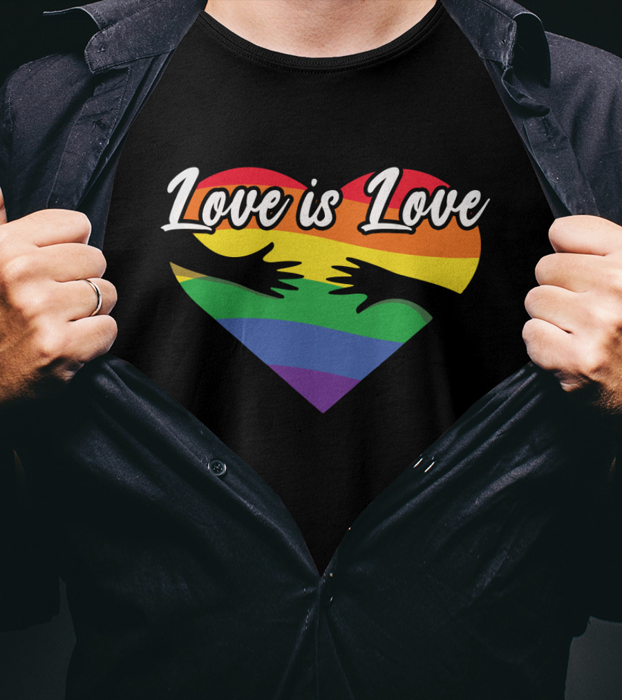 Love Is Love Heart With Hands And Rainbow Flag T-Shirt