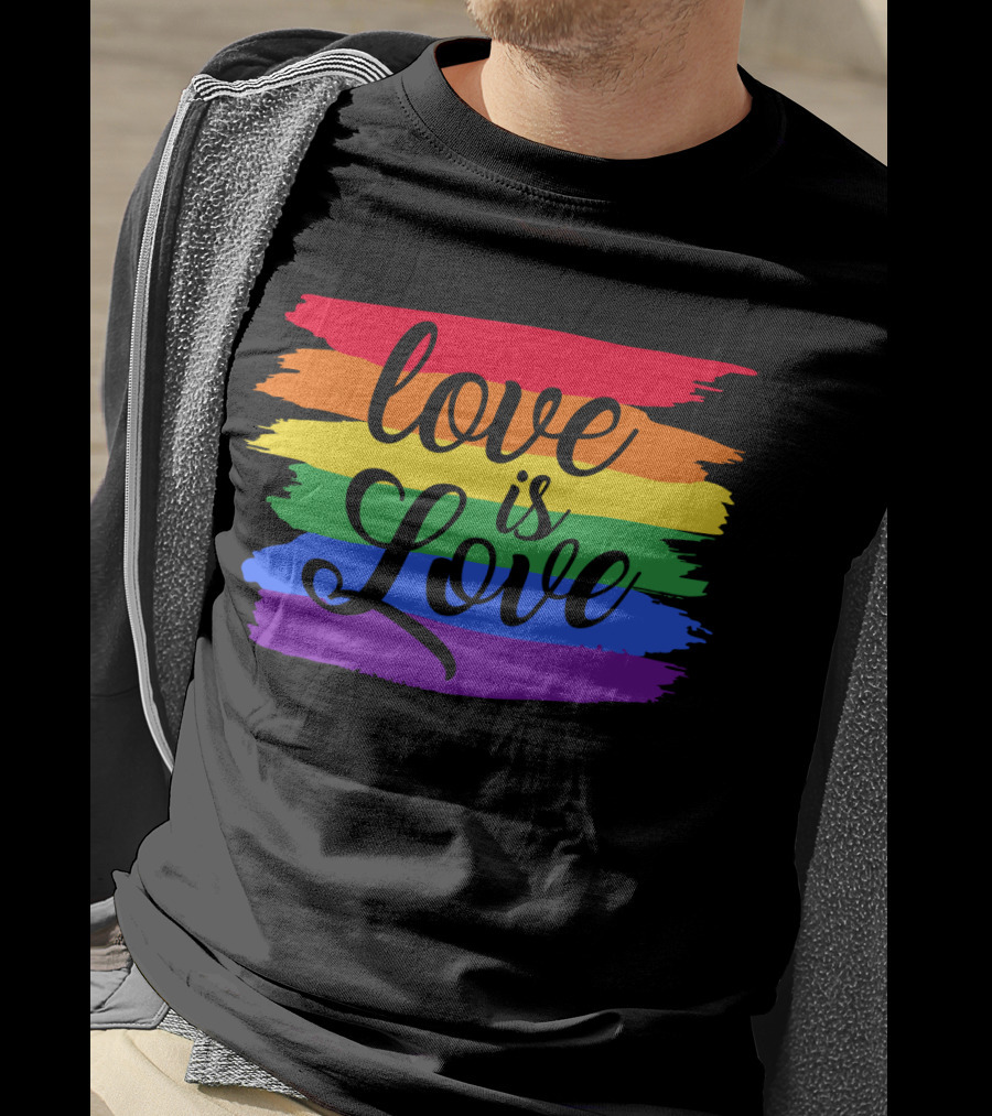 Love Is Love Rainbow Flag Colorful Pride T-Shirt