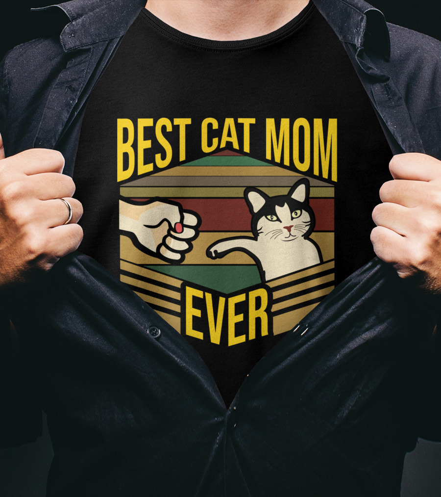 Best Cat Mom Ever Funny Mother Kitty Pet Fist Bump T-Shirt