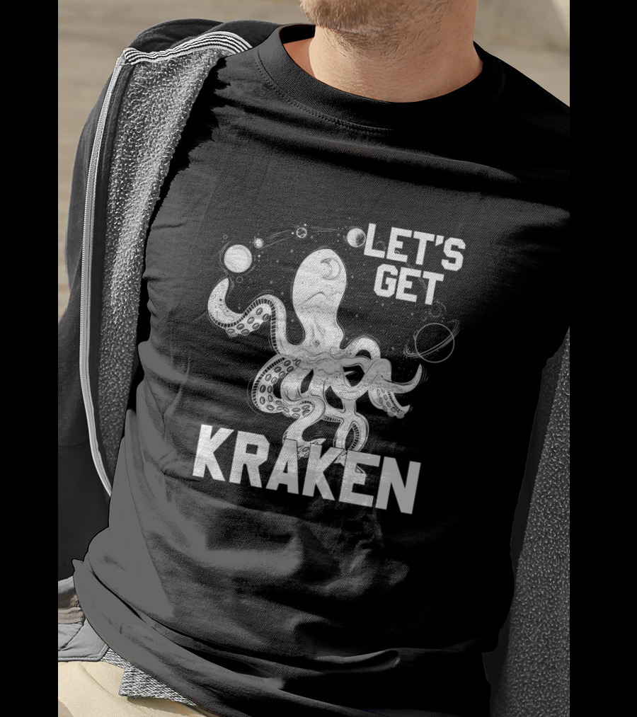 Let's Get Kraken Outer Space Octopus Adventure T-Shirt