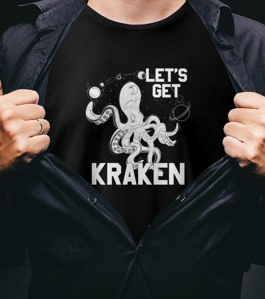 Let's Get Kraken Outer Space Octopus Adventure T-Shirt