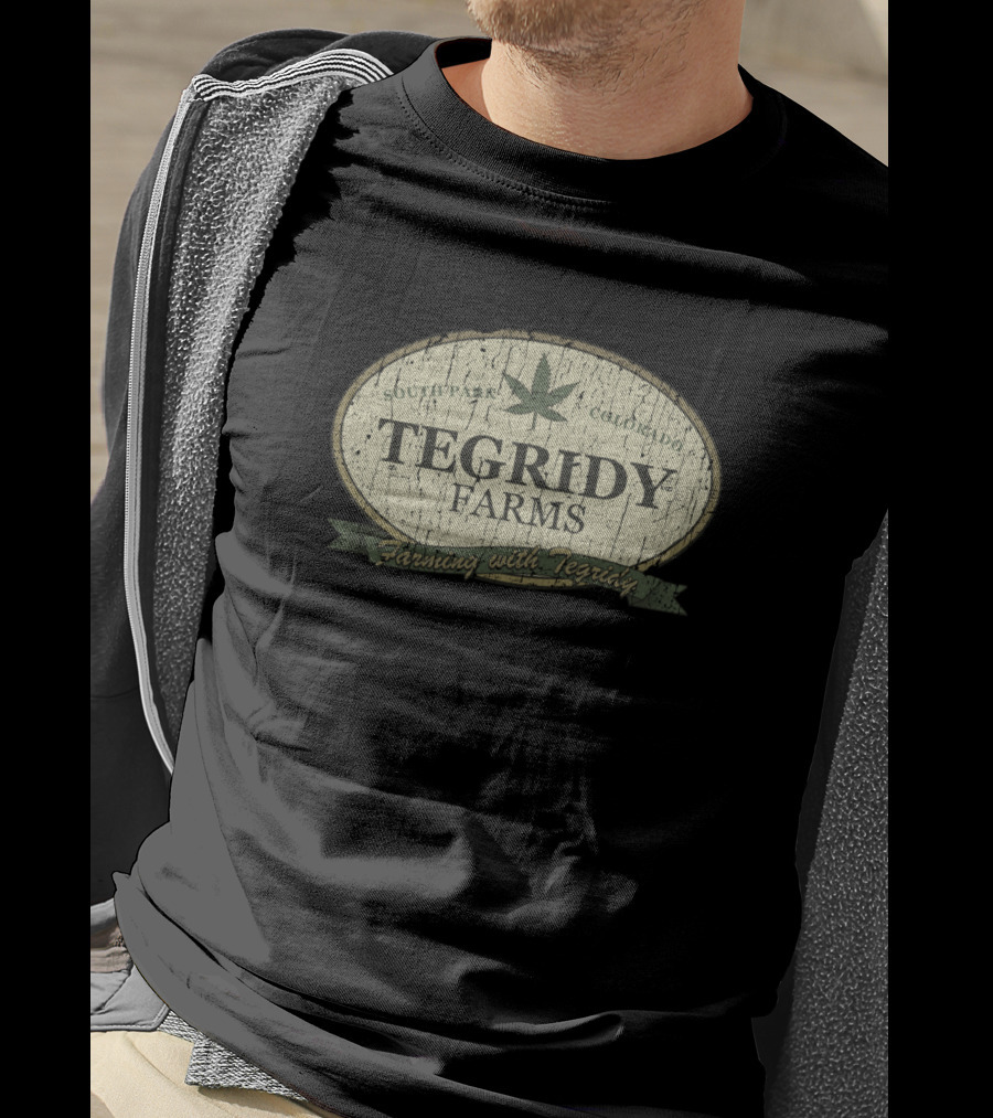 Tegridy Farms South Park Colorado Farming With Tegridy Marijuana T-Shirt