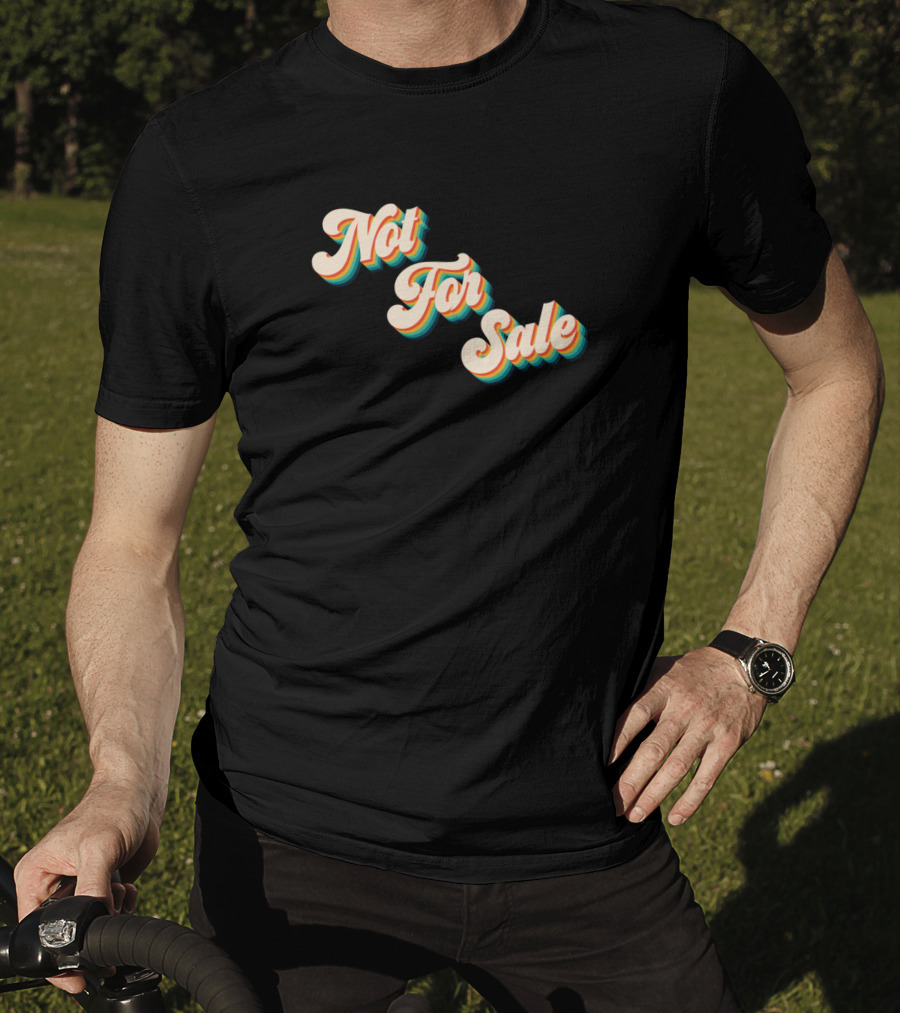 Not For Sale Retro Vintage T-Shirt