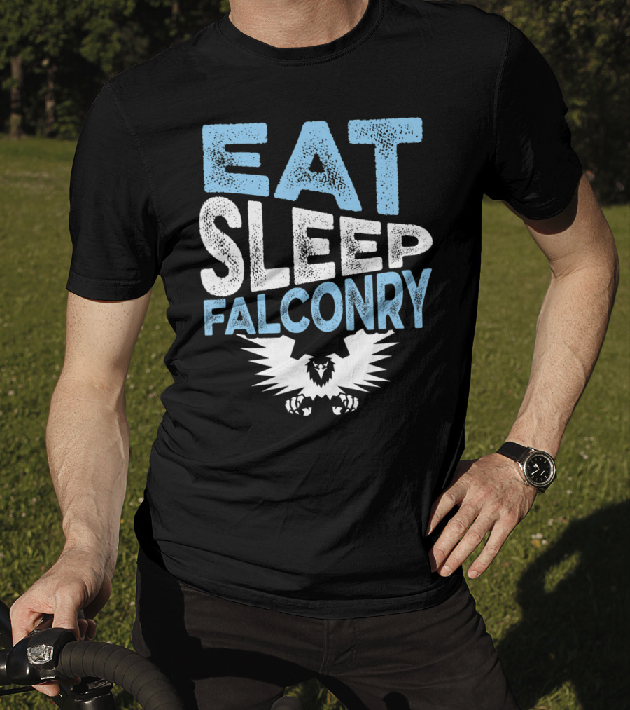 Eat Sleep Falconry Birds Of Prey Falcon Lover With Bold Text And Eagle T-Shirt