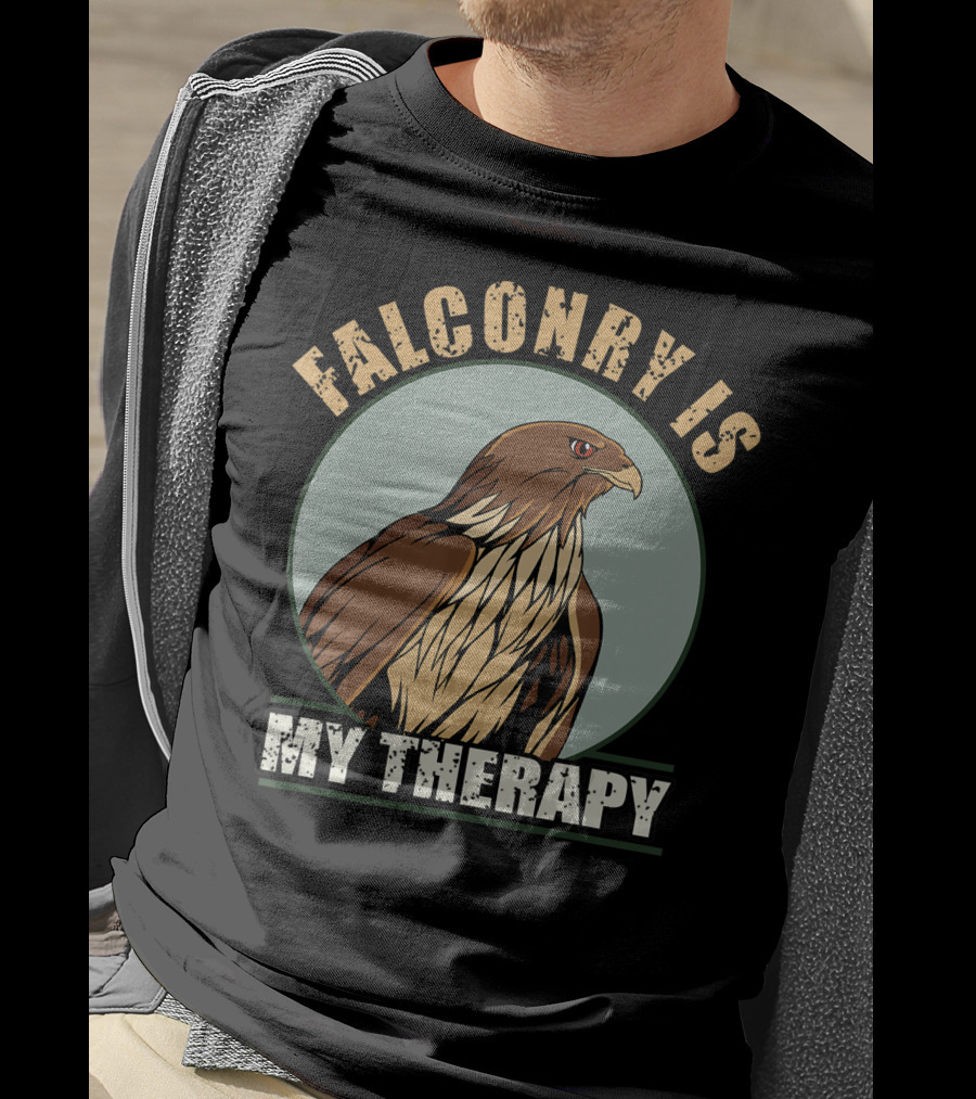Falconry Is My Therapy Falcon And Hawk Falconry T-Shirt