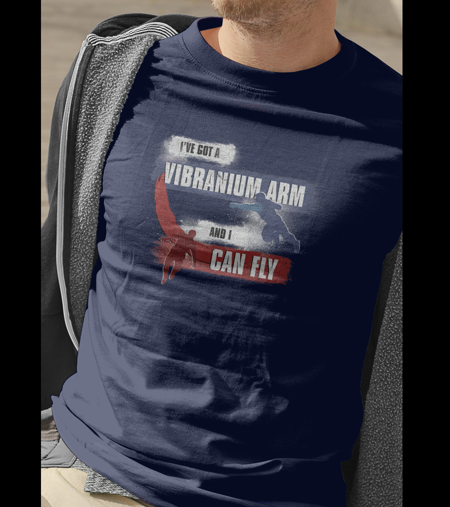 I've Got A Vibranium Arm And I Can Fly Marvel The Falcon And The Winter Soldier Sam And Bucky T-Shirt