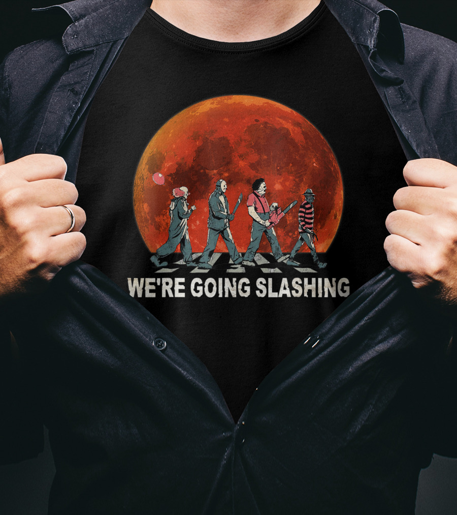 We're Going Slashing Halloween Blood Moon Horror Characters T-Shirt