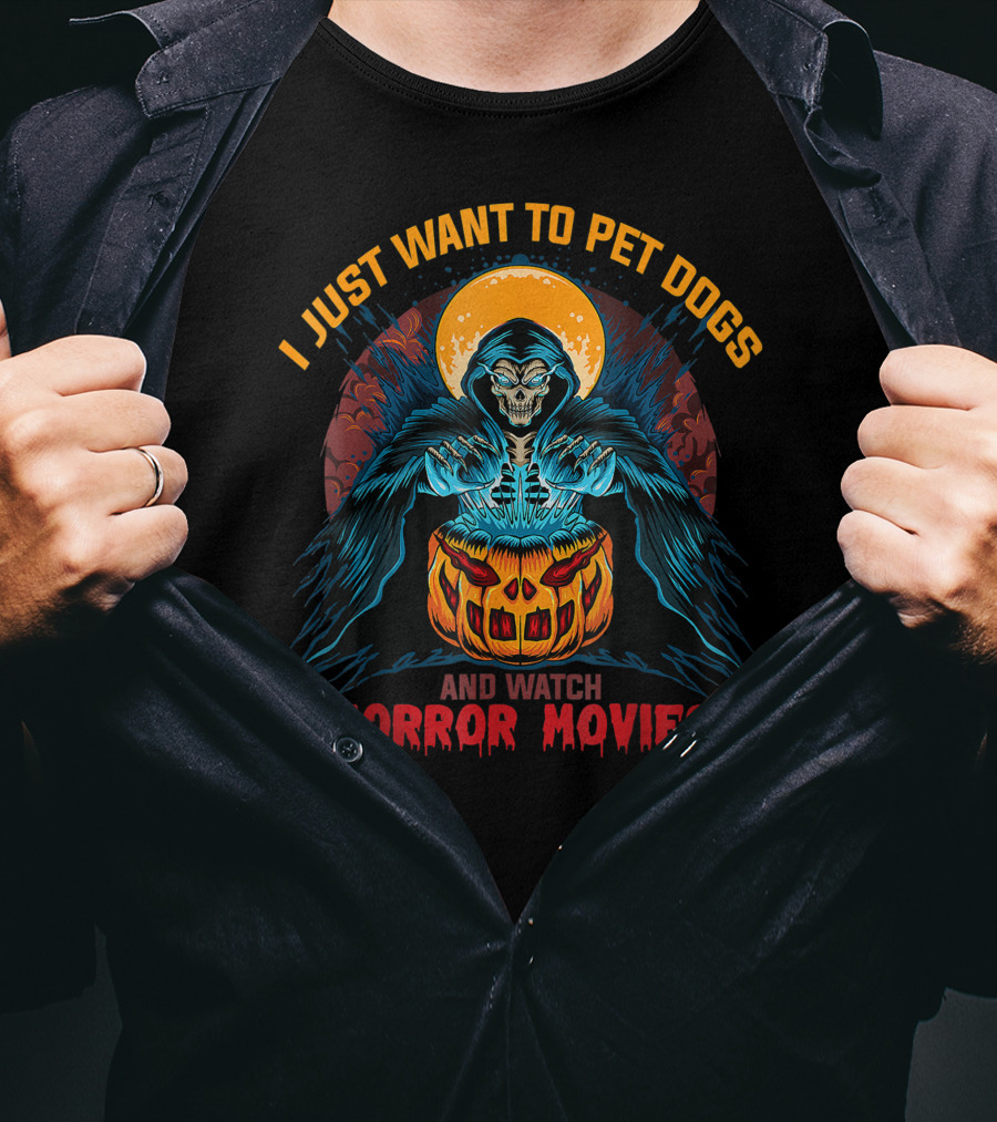 I Just Want To Pet Dogs And Watch Horror Movies Grim Reaper Pumpkin T-Shirt