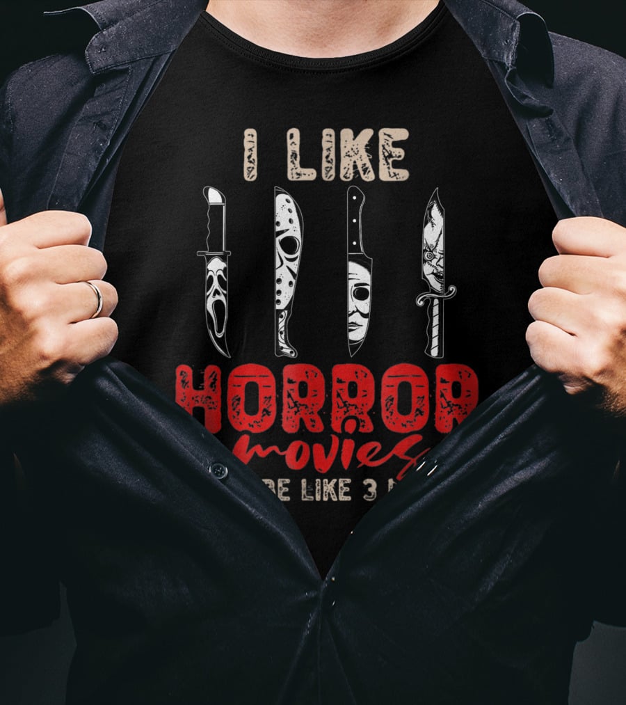 I Like Horror Movies Knives Machete Friday Halloween T-Shirt