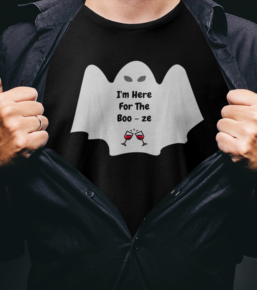 I'm Here For The Boo-ze Halloween Ghost T-Shirt