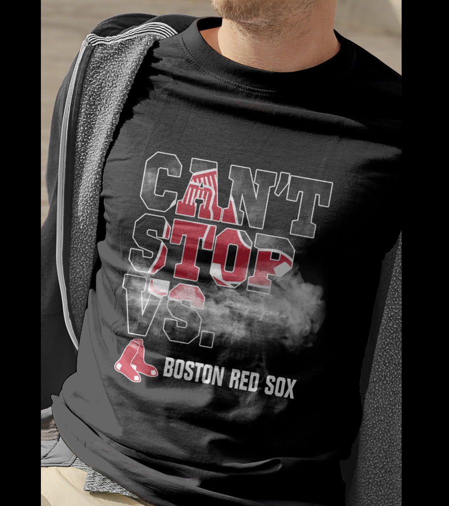 Can't Stop Vs. Boston Red Sox T-Shirt