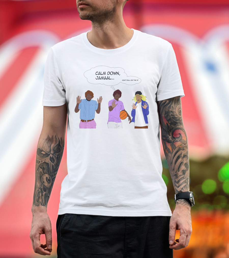 CALM DOWN JAMAAL DON'T PULL OUT THE 9 RDCWORLD1 MERCH T-Shirt