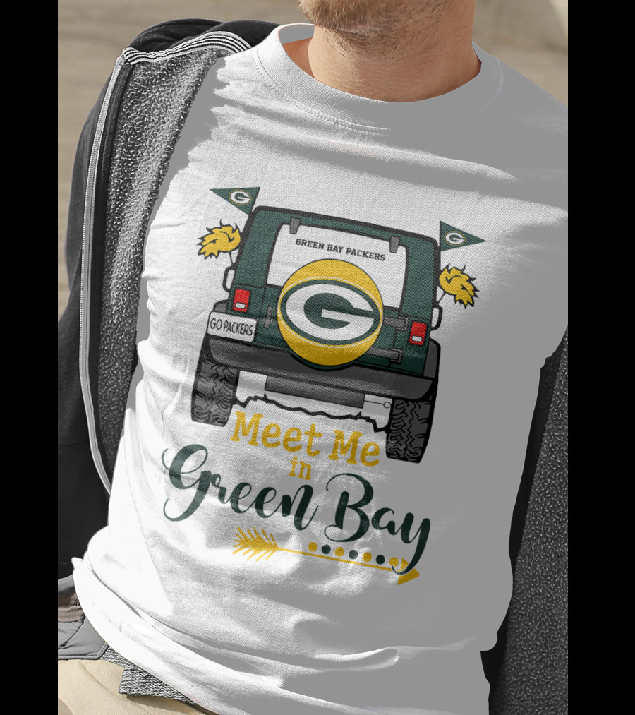 Meet Me In Green Bay Packers Jeep Tailgate Go Packers Flags Football Game Day T-Shirt