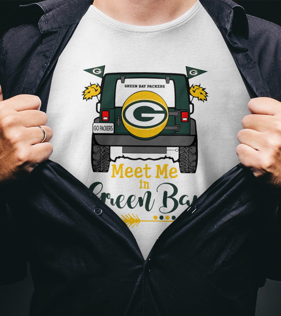 Meet Me In Green Bay Packers Jeep Tailgate Go Packers Flags Football Game Day T-Shirt