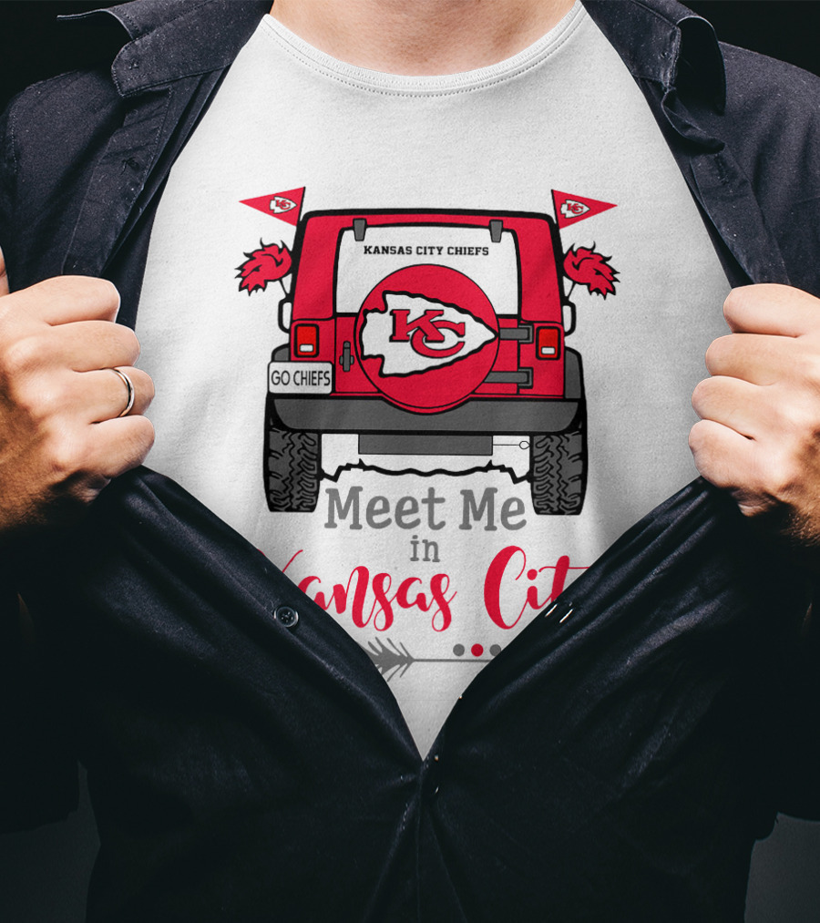 Kansas City Chiefs Meet Me In Kansas City Go Chiefs Jeep Tailgate Arrow T-Shirt