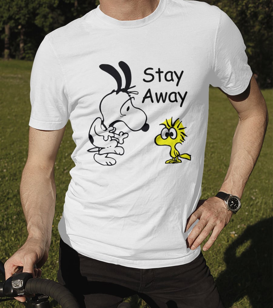 Stay Away Snoopy And Woodstock Confrontation T-Shirt