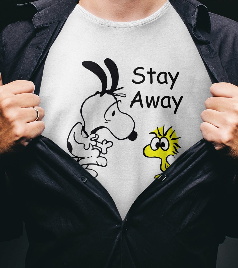 Stay Away Snoopy And Woodstock Confrontation T-Shirt