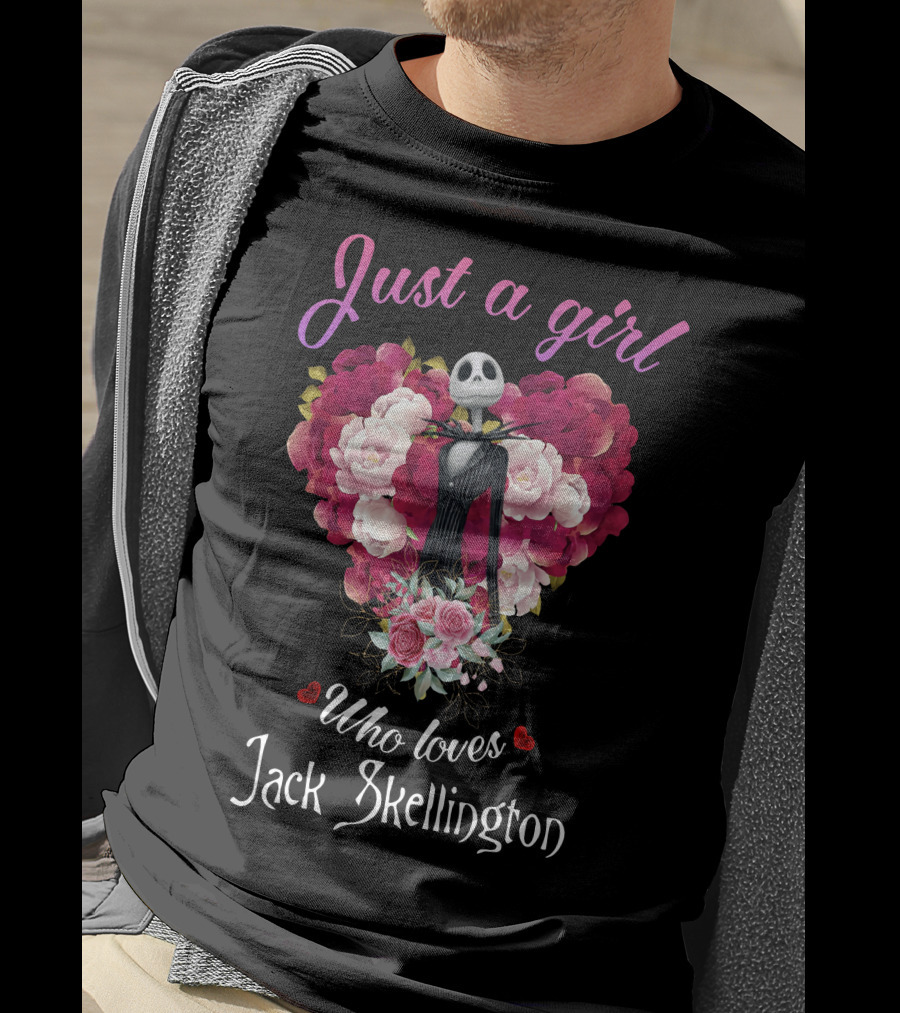 Just A Girl Who Loves Jack Skellington With Heart And Flowers T-Shirt