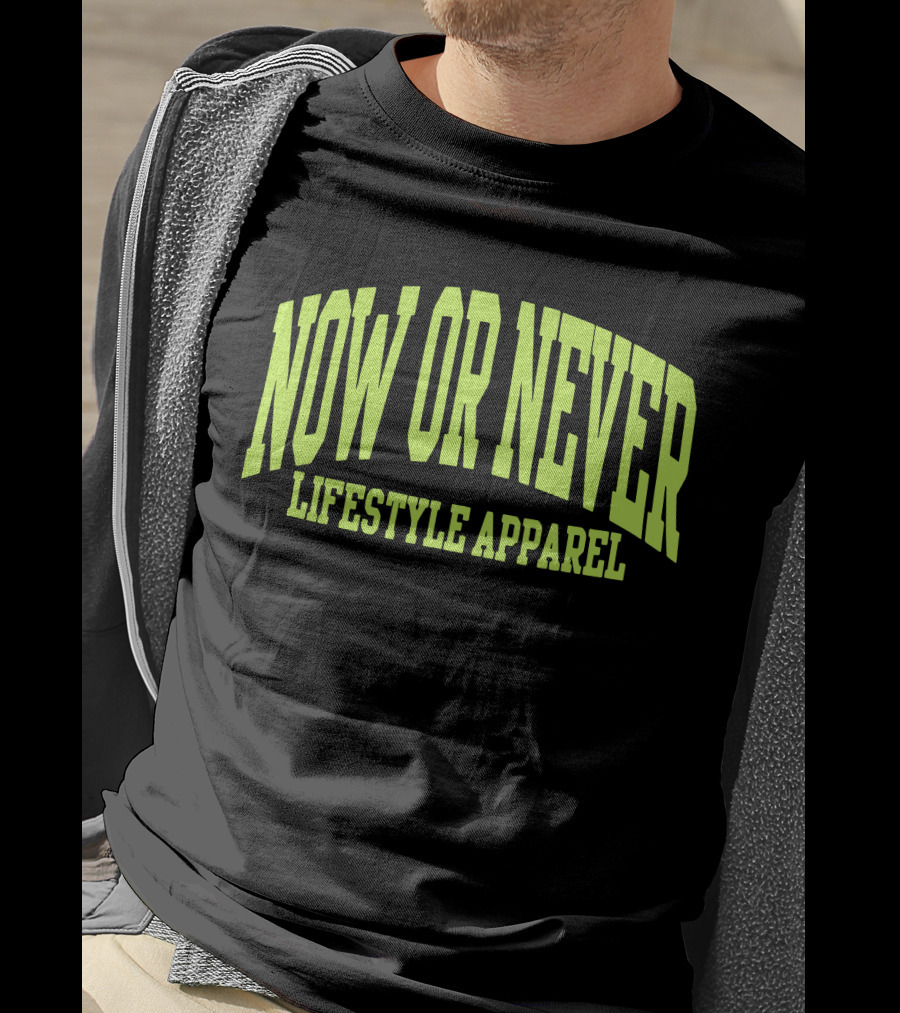 Now OR Never Lifestyle T-Shirt