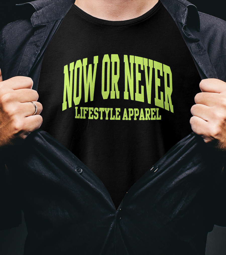 Now OR Never Lifestyle T-Shirt