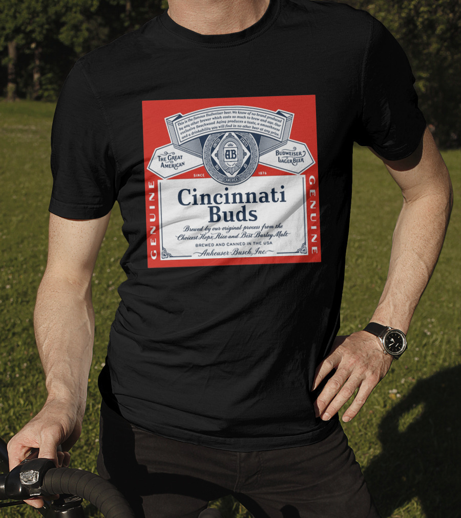 Cincinnati Buds Budweiser Lager Beer Label Genuine Anheuser Busch T-Shirt